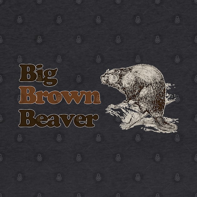 Big Brown Beaver - Vintage / Retro Scouter Scouts Leader by EmilyBickell